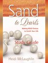 Sand to Pearls Study Guide