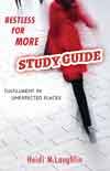 Restless For More - Study Guide